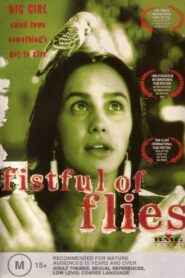 Fistful of Flies – 1997 – Online In Netflix
