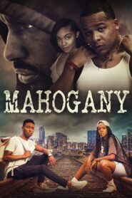 Mahogany – 2022 – Online In Netflix