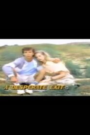 A Desperate Exit – 1986 – Online In Netflix
