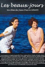 Les beaux jours – 2003 – Online In Netflix