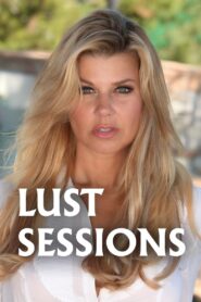 Lust Sessions – 2008 – Online In Netflix