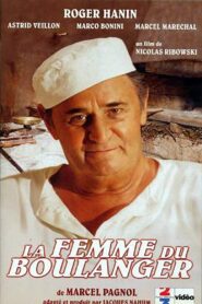 La femme du boulanger – 1999 – Online In Netflix