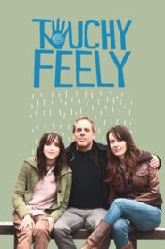 Touchy Feely – 2013 – Online In Netflix