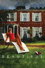 Beautiful – 2009 – Online In Netflix