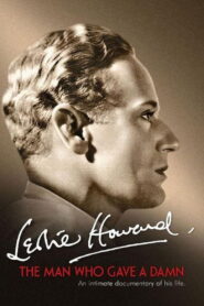Leslie Howard: The Man Who Gave a Damn – 2015 – Online In Netflix