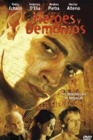 Héroes y demonios – 1999 – Online In Netflix
