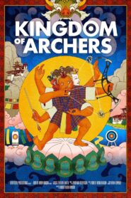 Kingdom of Archers – 2020 – Online In Netflix