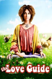 The Love Guide – 2011 – Online In Netflix