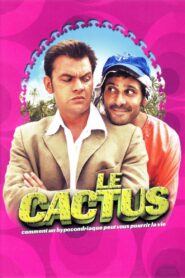 Le Cactus – 2005 – Online In Netflix