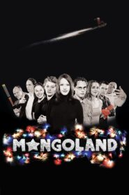 Mongoland – 2001 – Online In Netflix