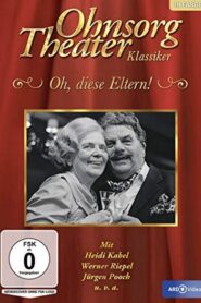 Ohnsorg Theater – Oh, diese Eltern! – 1984 – Online In Netflix