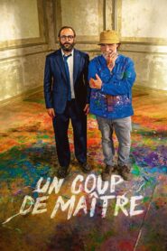 Un coup de maître – 2023 – Online In Netflix