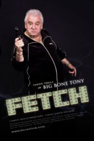 Fetch – 2009 – Online In Netflix
