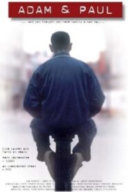 Adam & Paul – 2004 – Online In Netflix