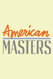 American Masters: Season 24 {year} Online In Netflix