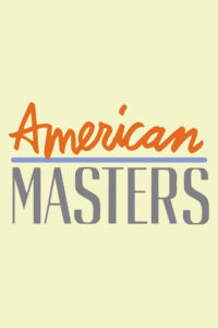 American Masters: Season 9 {year} Online In Netflix