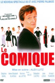 Le Comique – 2009 – Online In Netflix
