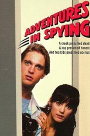 Adventures in Spying – 1992 – Online In Netflix