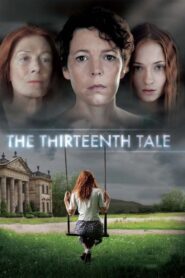 The Thirteenth Tale – 2013 – Online In Netflix