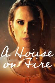 La casa en llamas – 2021 – Online In Netflix