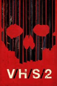 VHS: Las crónicas del miedo 2 – 2013 – Online In Netflix