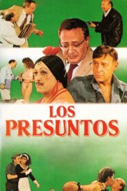 Los presuntos – 1986 – Online In Netflix