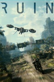 Ruin – 2011 – Online In Netflix