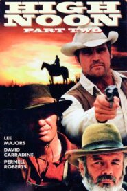 High Noon, Part II: The Return of Will Kane – 1980 – Online In Netflix