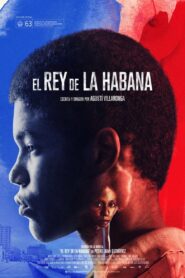 El Rey de La Habana – 2015 – Online In Netflix