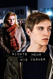 Nichts mehr wie vorher – 2013 – Online In Netflix