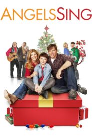Angels Sing – 2013 – Online In Netflix