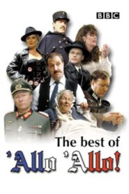 The Best of ‘Allo ‘Allo! – 1994 – Online In Netflix