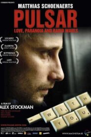 Pulsar – 2010 – Online In Netflix