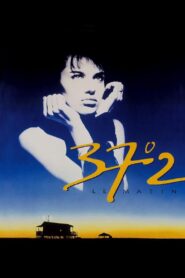 37°2 le matin – 1986 – Online In Netflix