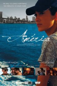 América – 2011 – Online In Netflix