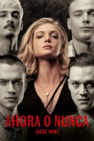 Ahora o nunca – 2024 – Online In Netflix