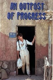 An Outpost of Progress – 1982 – Online In Netflix
