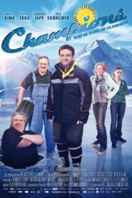 Champions – 2009 – Online In Netflix