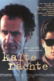 Kalte Nächte – 1996 – Online In Netflix