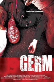 Germ – 2013 – Online In Netflix