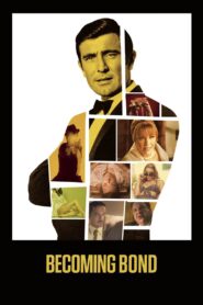 Becoming Bond – 2017 – Online In Netflix