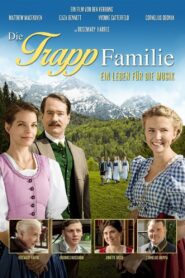 Die Trapp Familie – Ein Leben für die Musik – 2015 – Online In Netflix