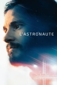 L’Astronaute – 2023 – Online In Netflix