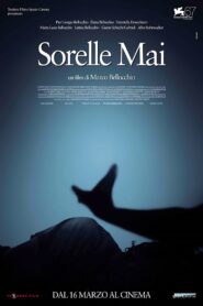 Sorelle Mai – 2011 – Online In Netflix
