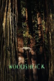 Woodshock – 2017 – Online In Netflix