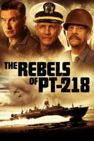 The Rebels of PT-218 – 2021 – Online In Netflix