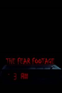 The Fear Footage 3AM – 2021 – Online In Netflix