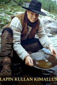 Lapin kullan kimallus – 1999 – Online In Netflix