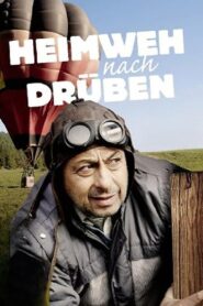 Heimweh nach drüben – 2007 – Online In Netflix