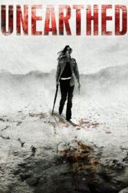 Unearthed – 2007 – Online In Netflix